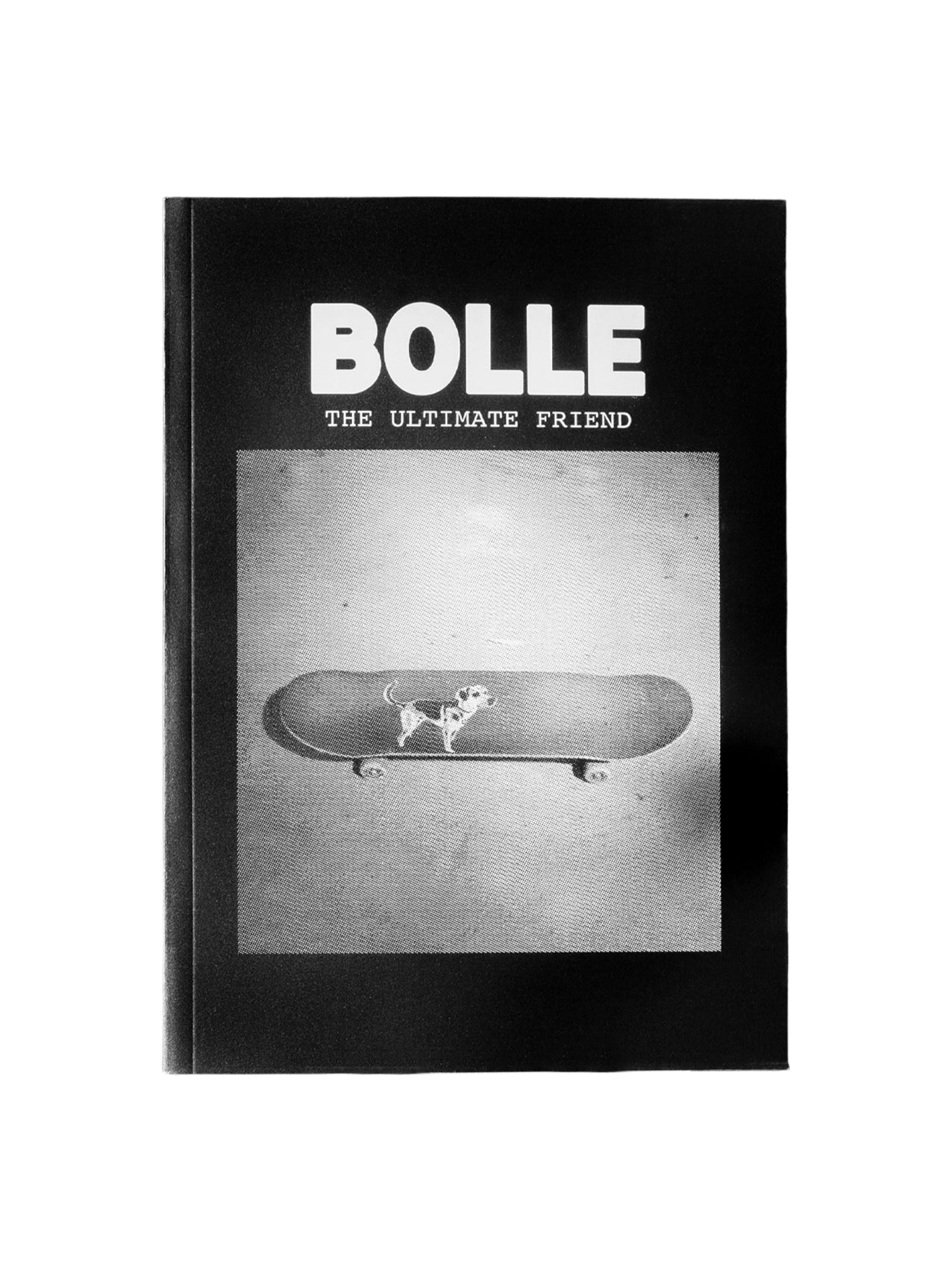 Bolle "The Ultimate Friend" Buch