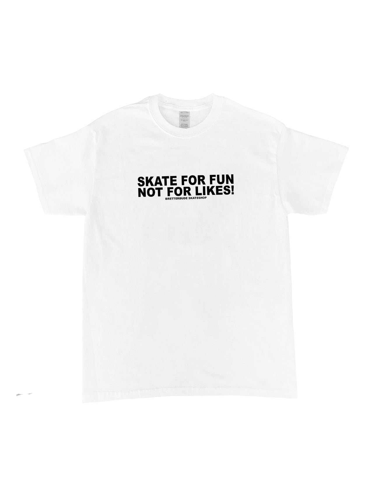 Bude T-Shirt "Skate For Fun" White